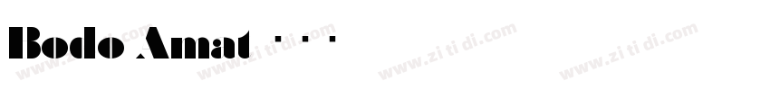 Bodo Amat字体转换